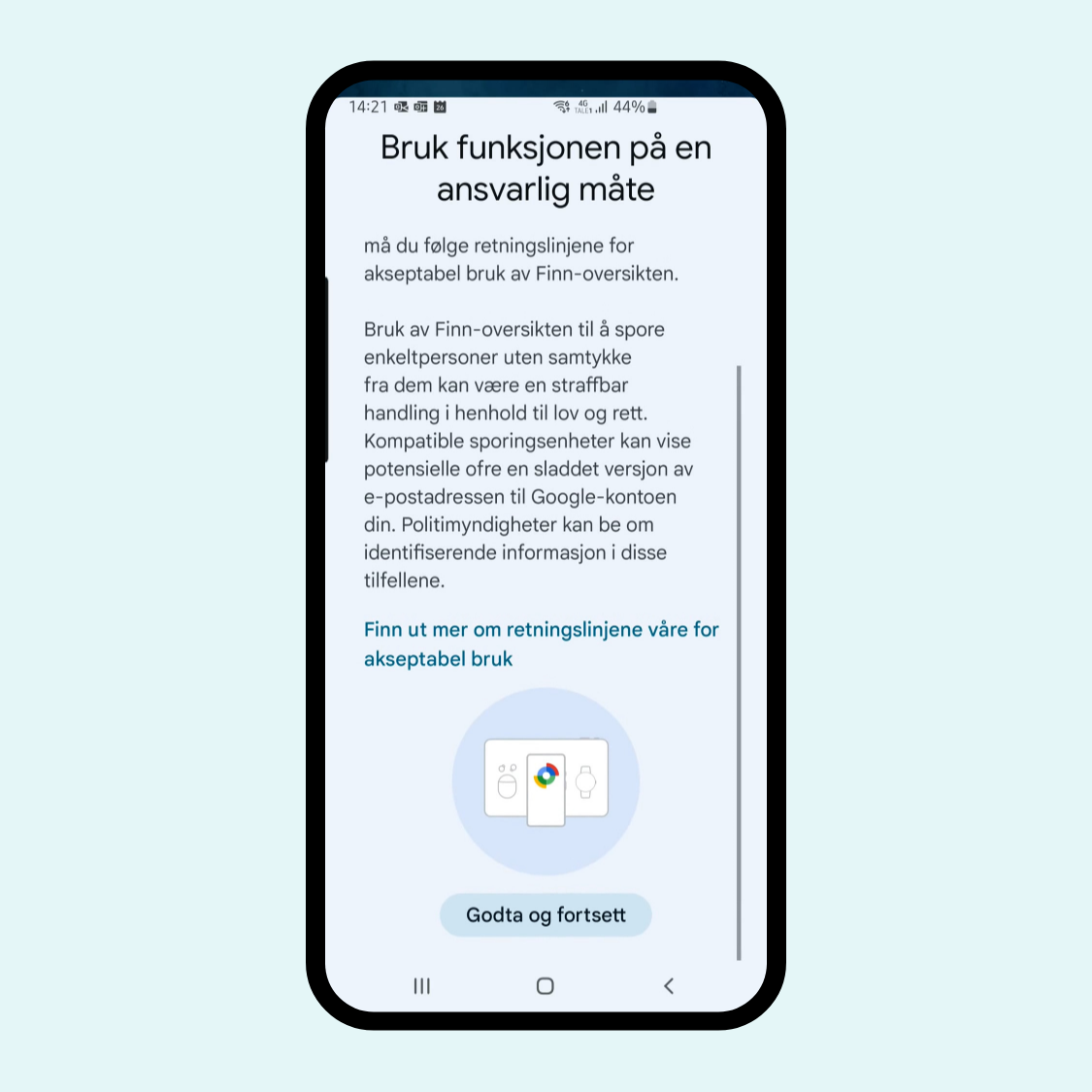 3. Trykk «Godta og fortsett»